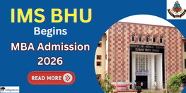 IMS BHU Begins MBA Admission 2026